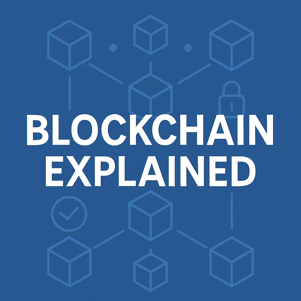 What is Blockchain and How Does It Work?